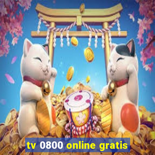 tv 0800 online gratis